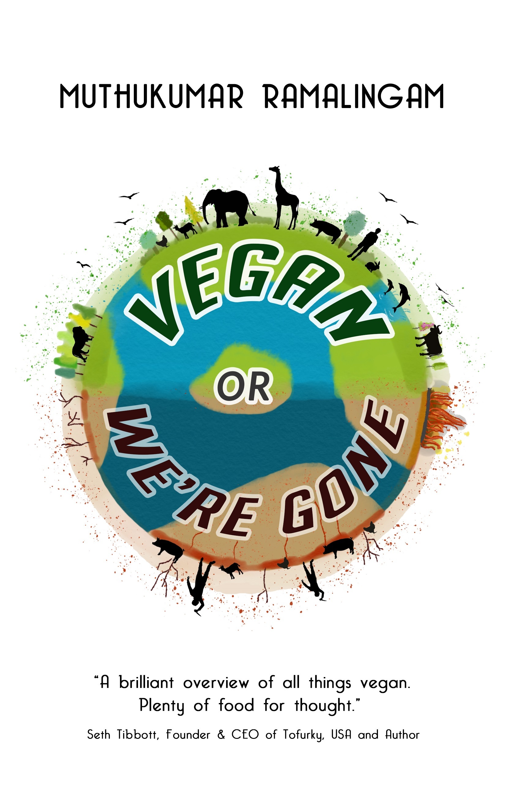 Vegan or We Are Gone Book Cover